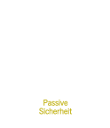 Passive Sicherheit