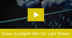 Subaru EyeSight® Mini Car Light Stream