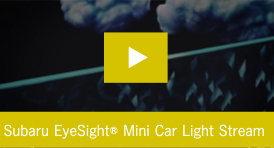 Subaru EyeSight Mini Car Light Stream